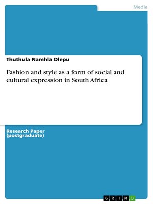 cover image of Fashion and style as a form of social and cultural expression in South Africa